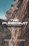 The Pursuit: A Gu...