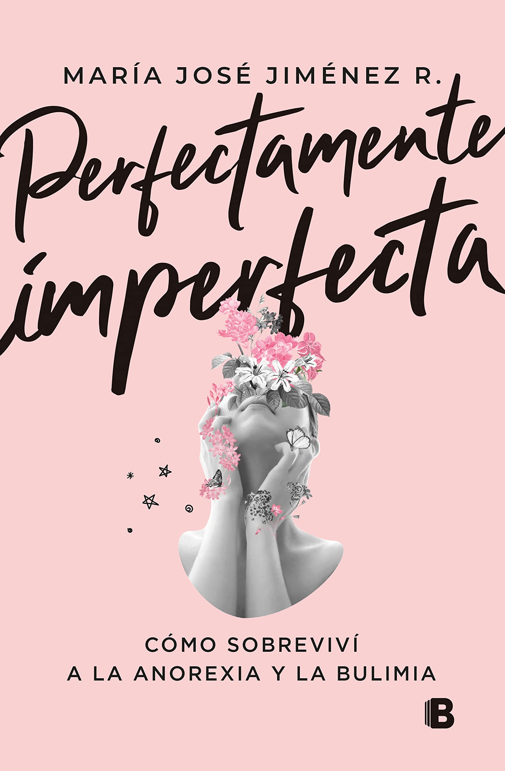 Perfectamente imperfecta (Spanish Edition)