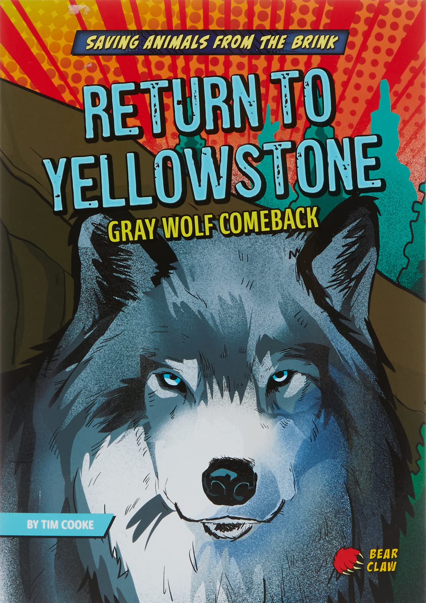 Return to Yellowstone: Gray Wolf Comeback