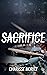 Sacrifice (Choosy Beggars, #2)