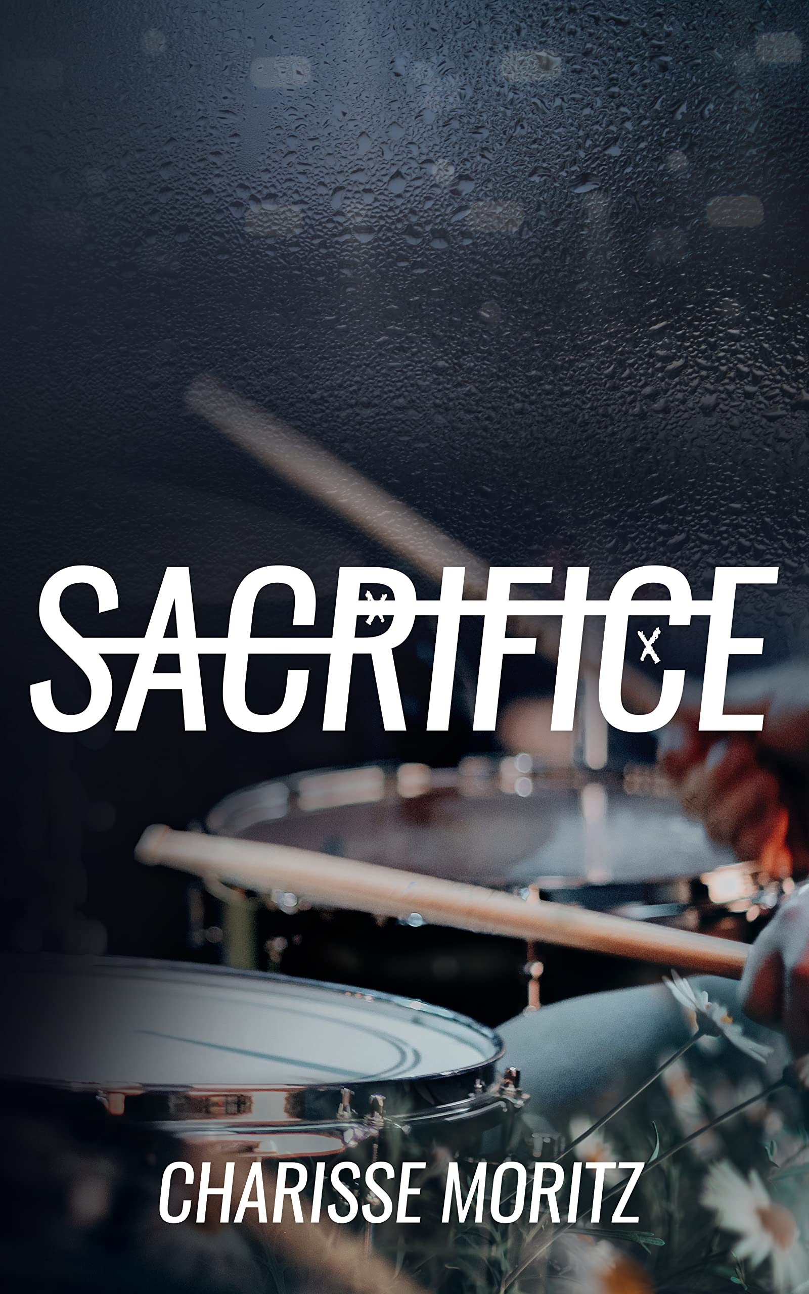 Sacrifice (Choosy Beggars, #2)