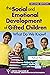 The Social and Emotional Development of Gifted Children by Maureen Neihart