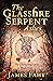 The Glassfire Serpent: Ashes
