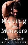 Mating the Monsters by Ada Stuart