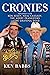 Cronies, A Burlesque: Adventures with Ken Kesey, Neal Cassady, the Merry Pranksters and the Grateful Dead