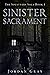 Sinister Sacrament: A Super...