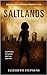 Saltlands (Population, #2)