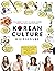 [FULL COLOR] KOREAN CULTURE...