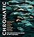 Chromatic: Ten Meditations on Crisis in Art and Letters