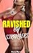 RAVISHED BY STRANGERS - GAN...