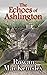 The Echoes of Ashlington