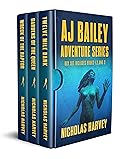 A.J. Bailey Adventure Series