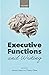 Executive Functions and Writing