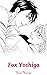 Fox Yoshiga-Yaoi Manga