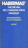 Habermas' theorie van het communicatieve handelen: een samenvatting