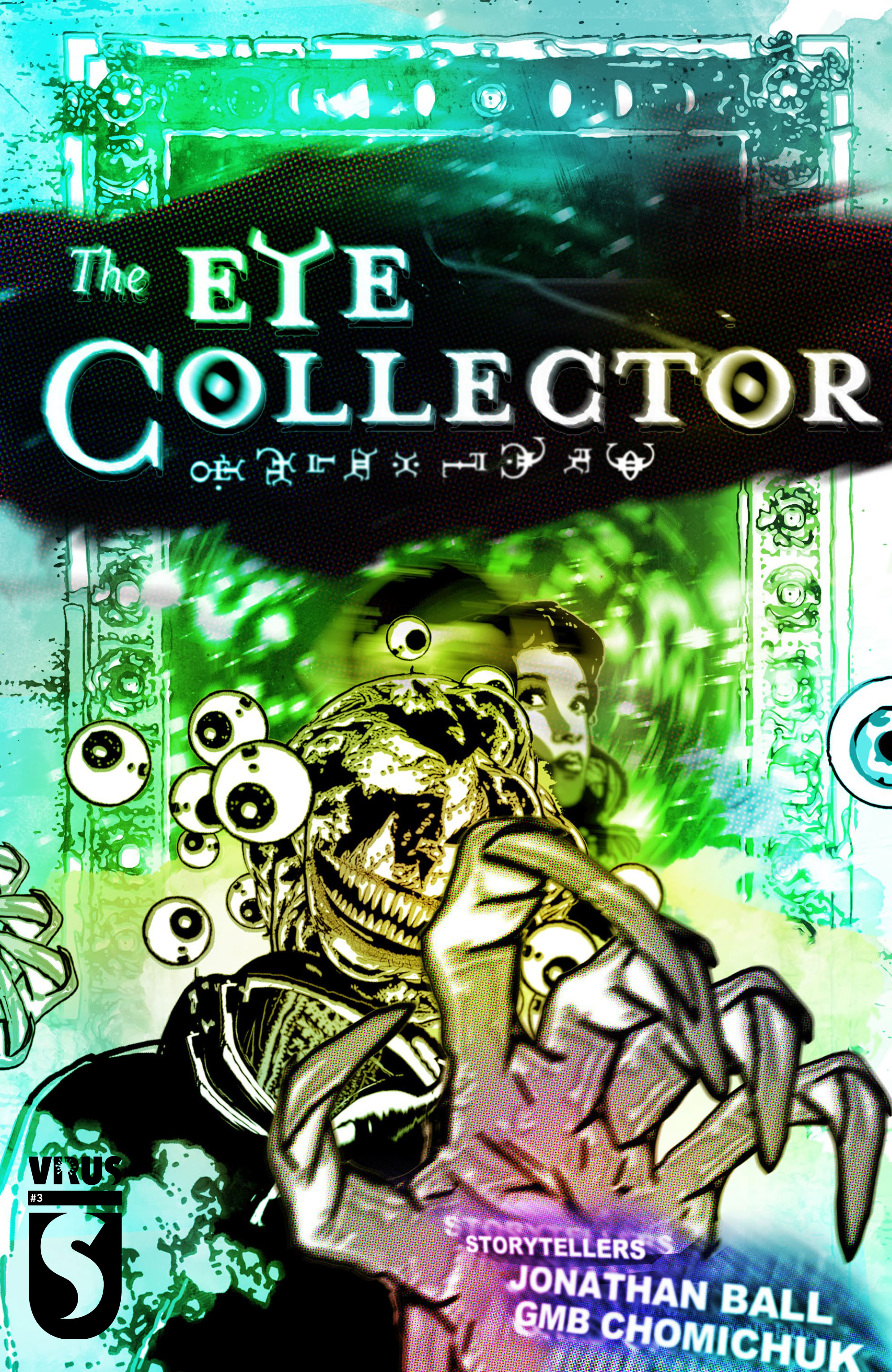 The Eye Collector #3