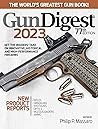 Gun Digest 2023, ...