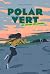 Polar vert, Tome 01: Les al...