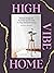 High Vibe Home by Kirsten Yadouga
