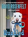 Muzzled by David Rosenfelt