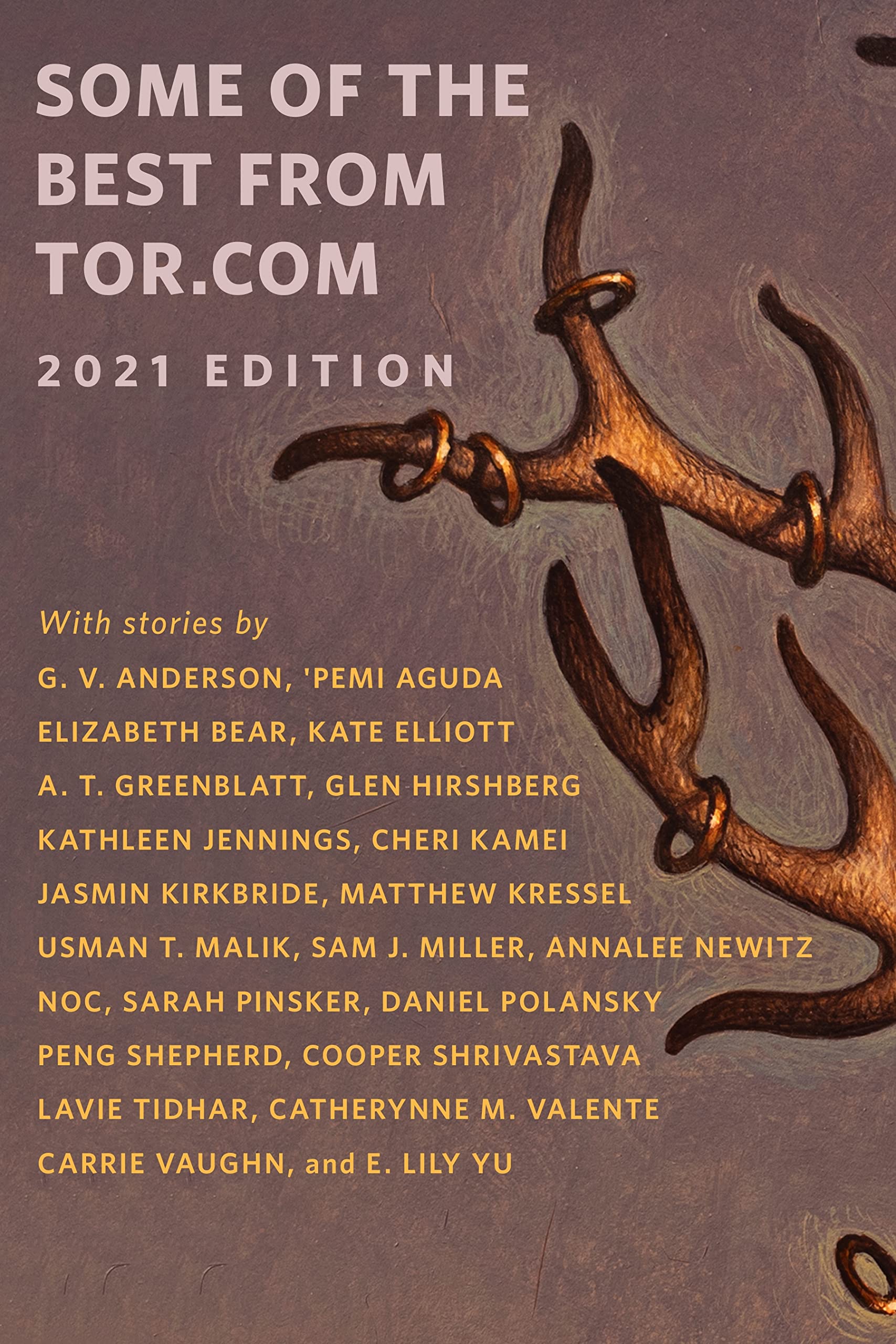 Some of the Best of Tor.com 2021 (Kindle Edition)