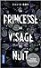 La Princesse au visage de nuit