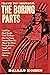 “Have To” History: The Boring Parts: Stuff You Don’t Really Want to Know (But for Some Reason Have To) About the Most Boring Events, People, and Issues in American History