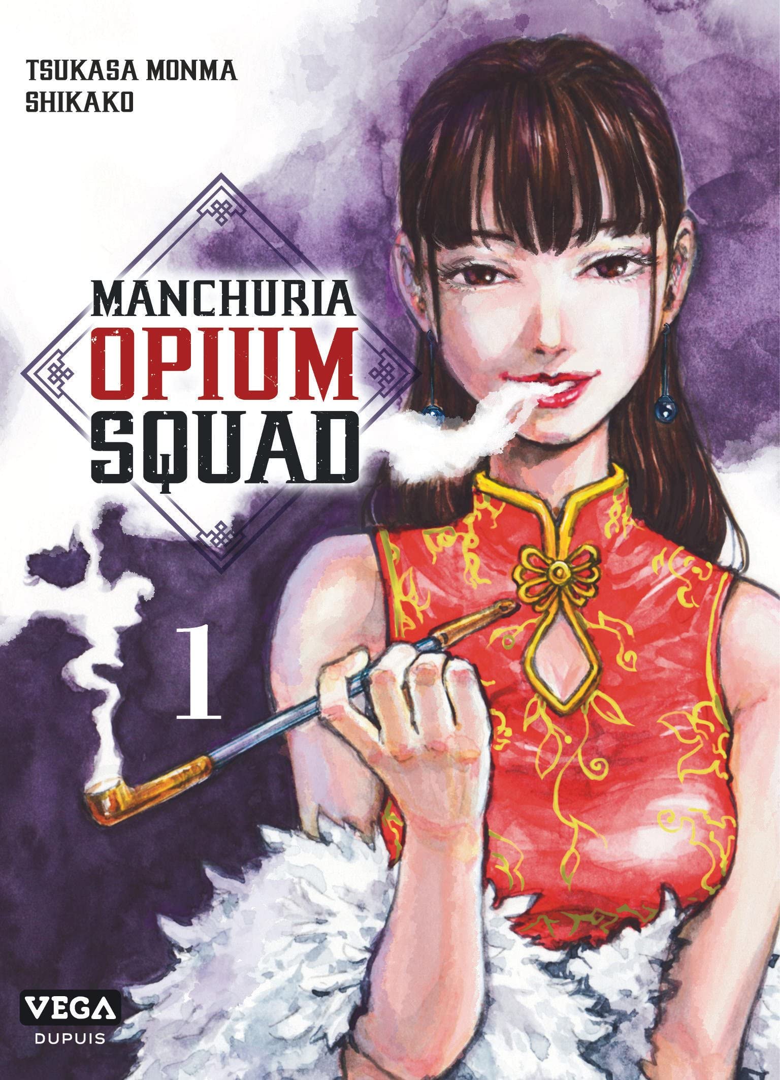 Manchuria Opium Squad - Tome 1 (Paperback)