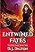 Entwined Fates (Twisted Cur...