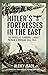 Hitler's Fortresses in the East by Alexey Isaev