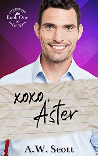 XOXO, Aster (Princess Pen Pals #1)