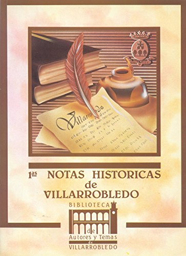1as Notas Históricas de Villarrobledo