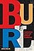 Burl: Journalism Giant and ...