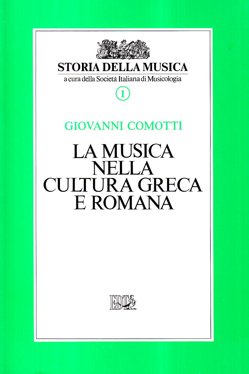 La musica nella cultura greca e romana (Paperback)