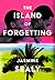 The Island of Forgetting