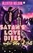 Satan's Love Bites: Erotic ...