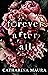 Forever After All
