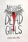 Missing Dead Girls