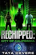 Rechipped: City of California