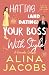 Hating and Dating Your Boss with Style! (The Manhattan Svenssons)