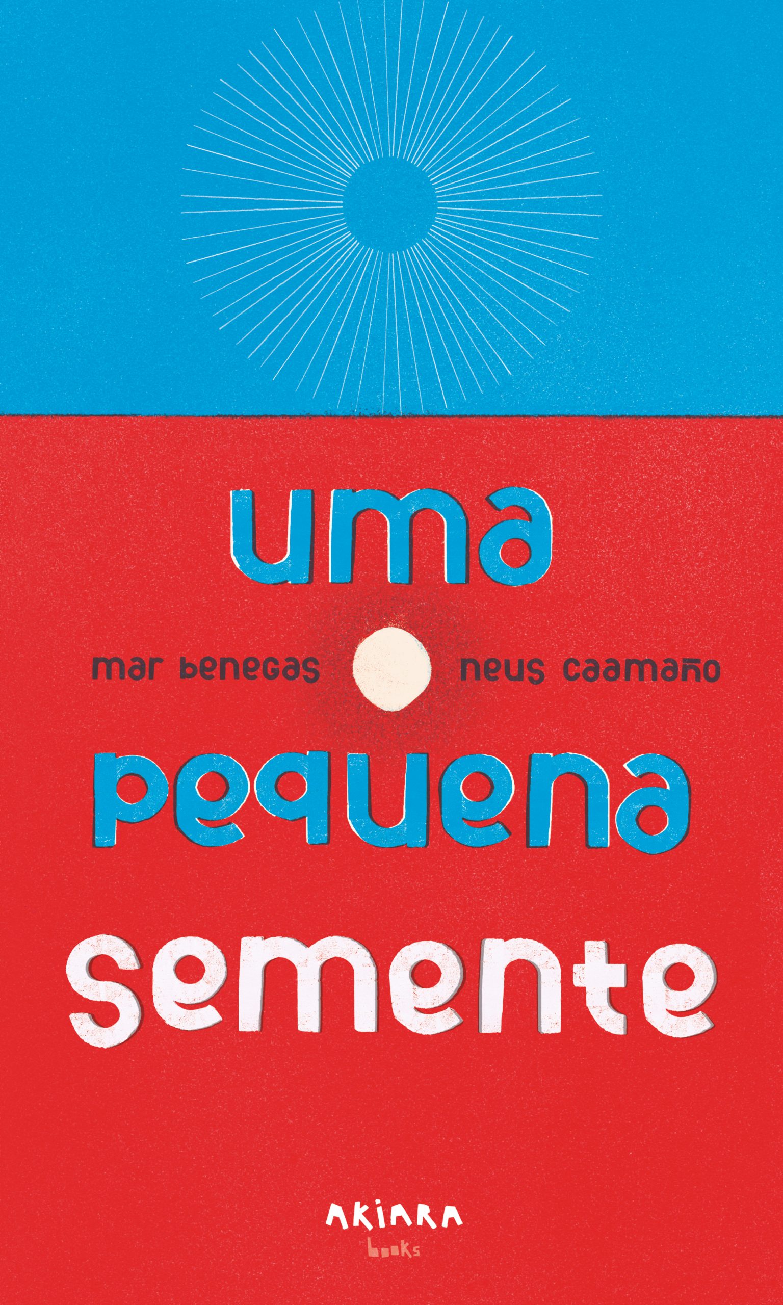 Uma pequena semente (Paperback)