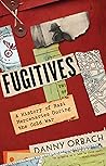 Fugitives: A Hist...