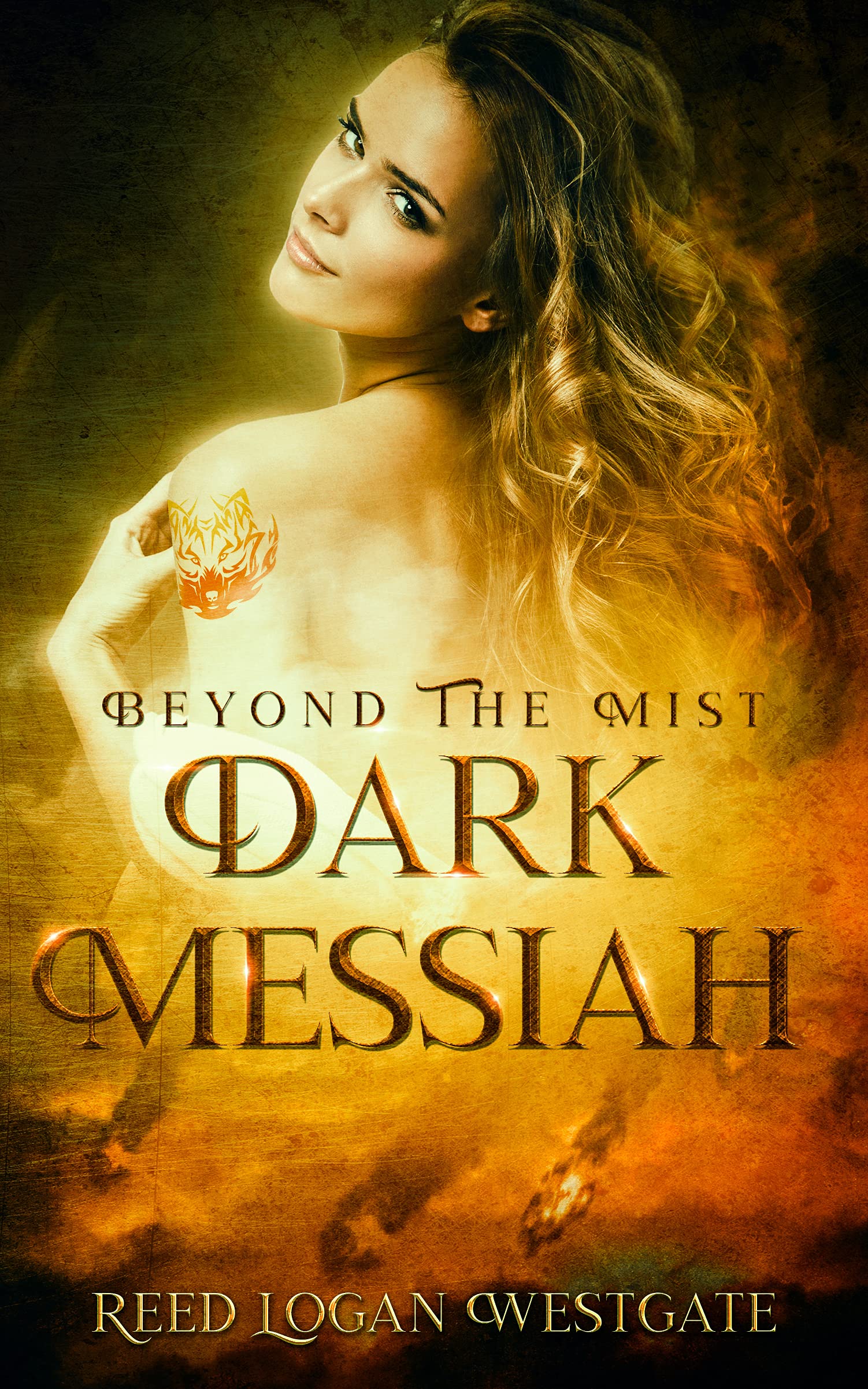 Beyond The Mist: Dark Messiah (The Baku Trilogy #3)