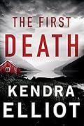 The First Death (Columbia River, #4)