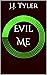 Evil Me by Sam Russell