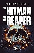 The Hitman and The Reaper