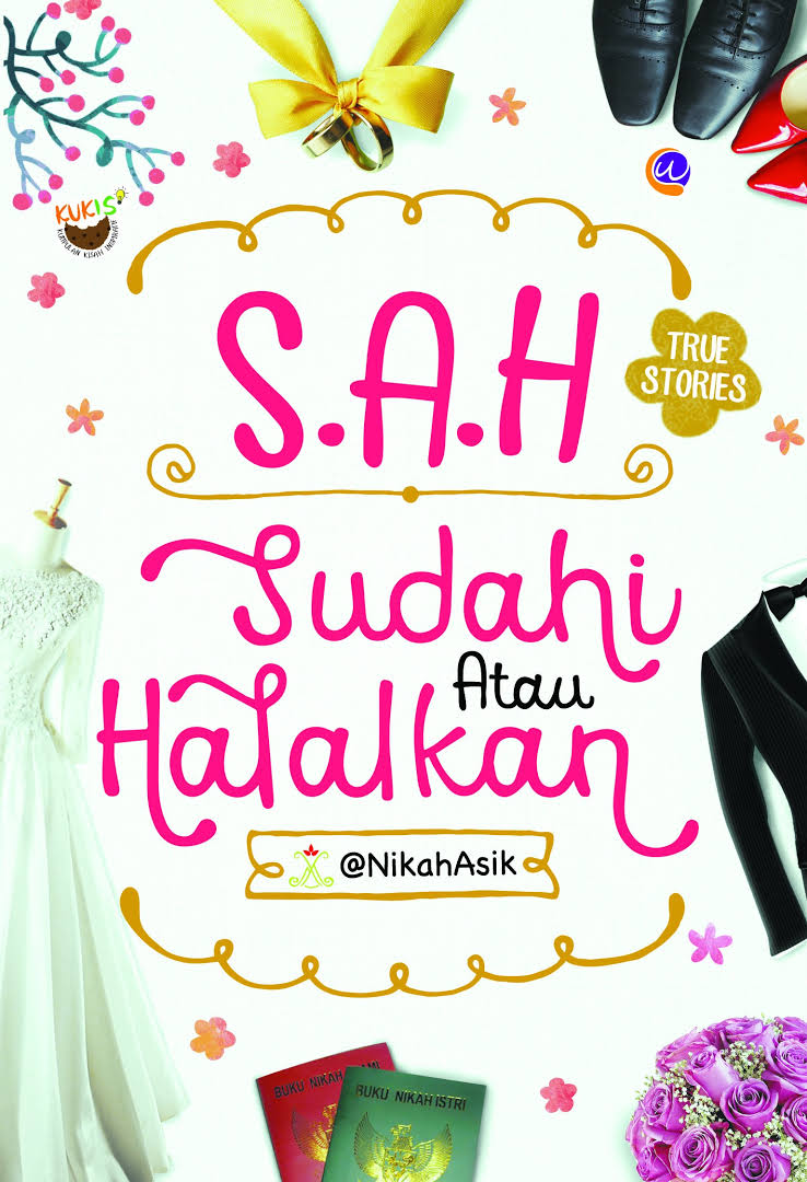 S.A.H Sudahi atau Halalkan
