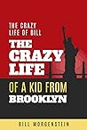 The Crazy Life of a Kid From Brooklyn
