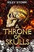 A Throne of Skulls: An Urban Fantasy Series (Jean Jones, Bounty Hunter Book 1)