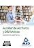 Auxiliar de Archivos y Bibliotecas. Supuestos Prácticos